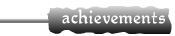 Achievements